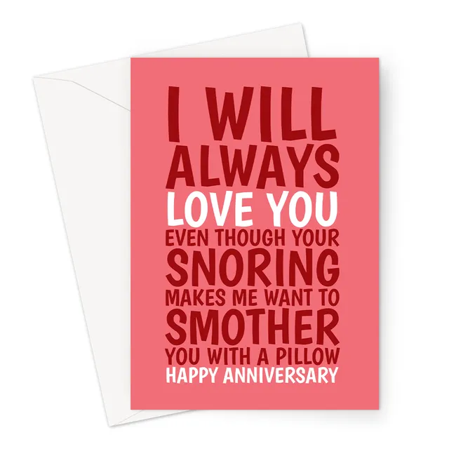 Funny Anniversary Card For An Annoying Snoring Partner
