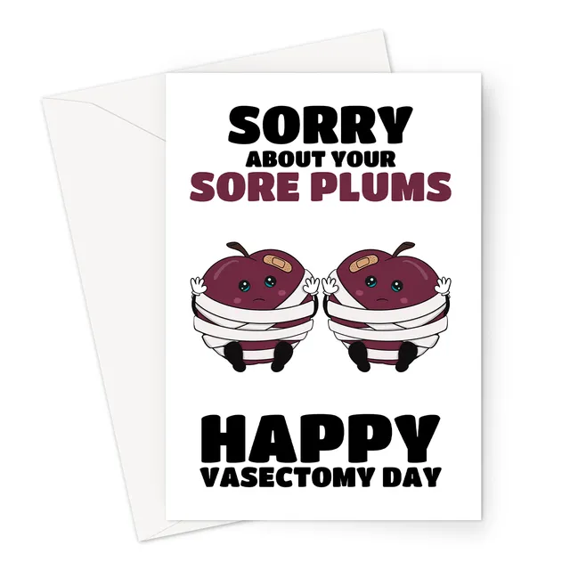 Funny Vasectomy Day Card | Sorry About Your Sore Plums