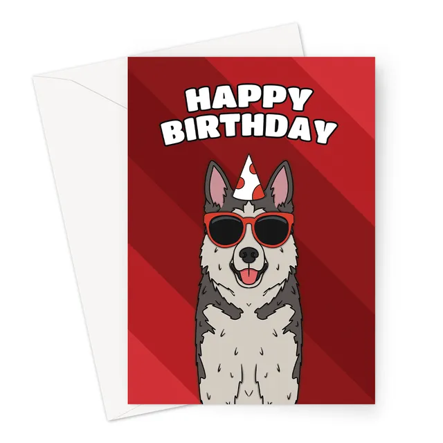 Happy Birthday Card | Husky Dog A6 or 7x5" Card