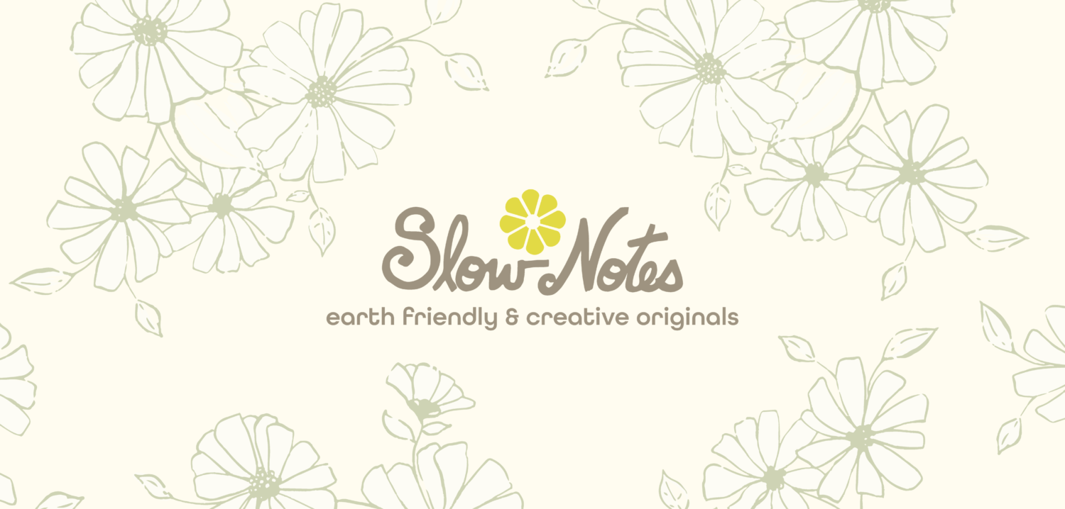 Slow Notes