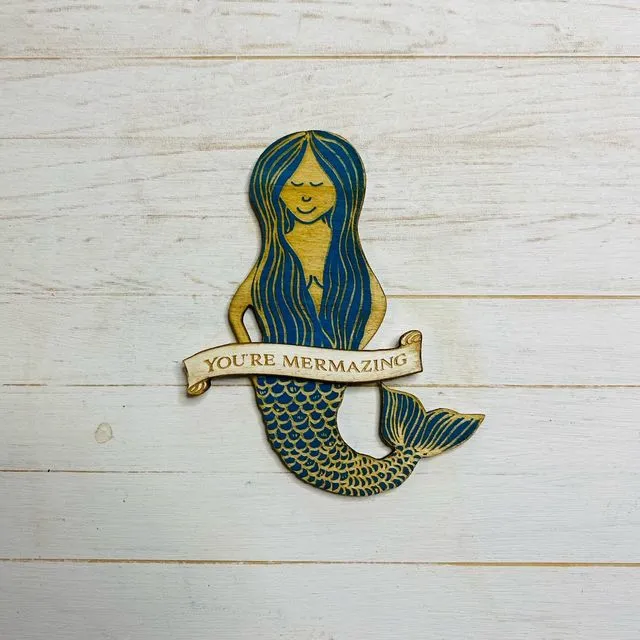 'You're Mermazing' Mermaid Magnet