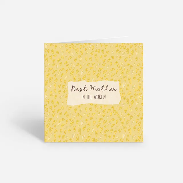 Best Mother in the World - Heart Patterned Yellow Card