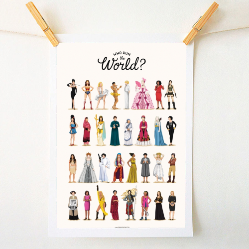 A4 ART PRINT - WHO RUN THE WORLD BY NOUR TOHME