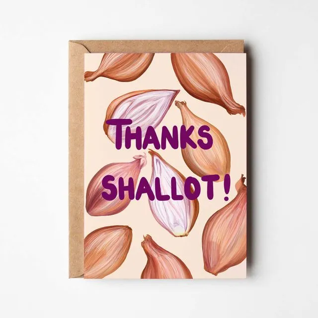 Thanks shallot - a thank you greeting card
