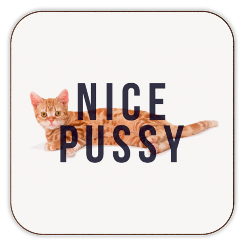 Coasters 'Nice Pussy' by The 13 Prints