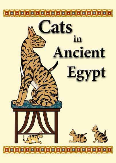 Cats in Ancient Egypt Booklet - 16 pages