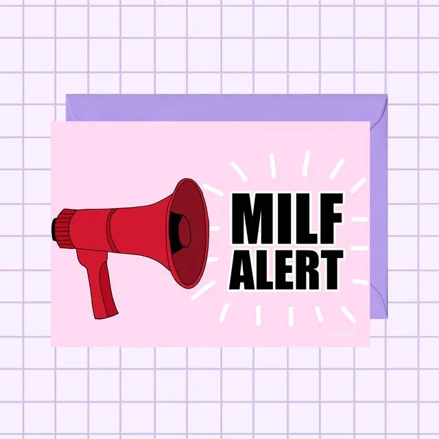 Milf Alert Card