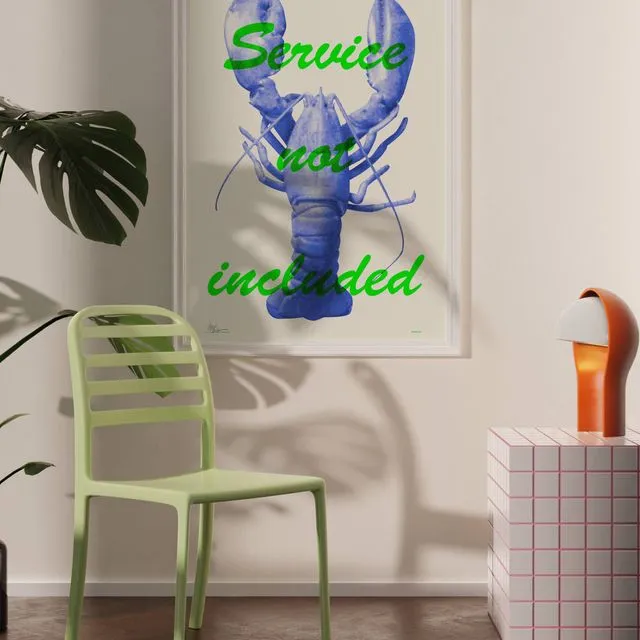 SERVICE NOT INCLUDED LOBSTER Art Print - A3 &amp; A2 Sizes