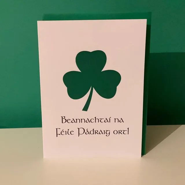 St. Patrick's Day Card - Beannachtaí na Féile Pádraig Ort!