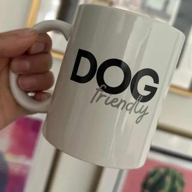 Dog Friendly Coffee Mug