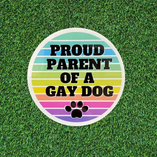 Proud Parent of a Gay Dog Sticker