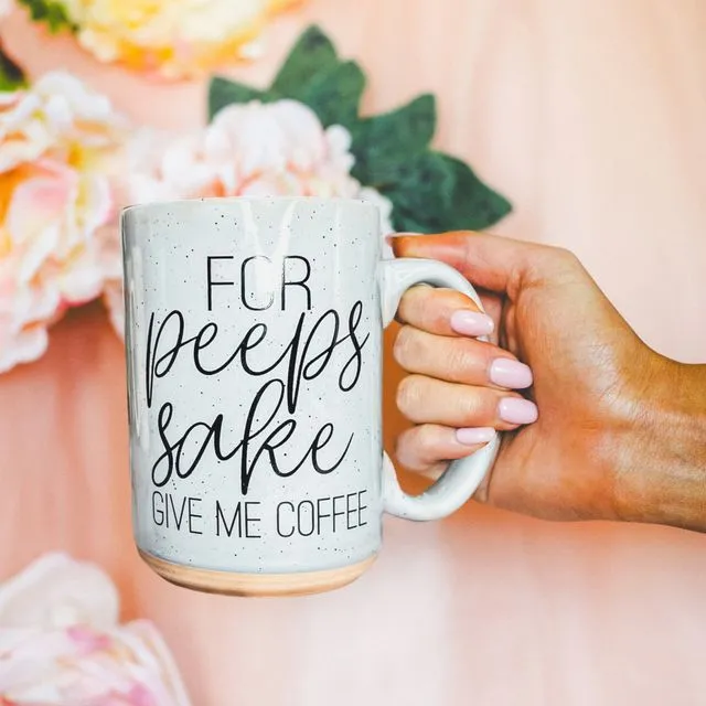 For Peeps Sake Ceramic Coffee Mug