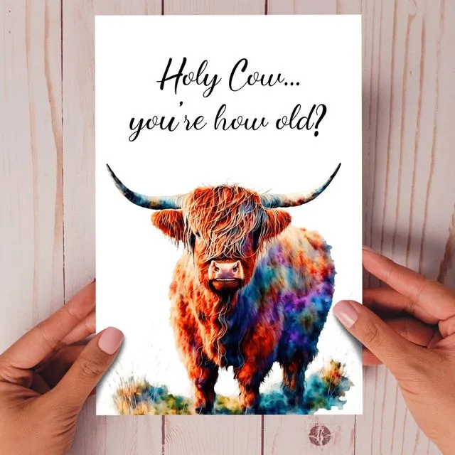 Holy Cow, you're how old? - funny cow card