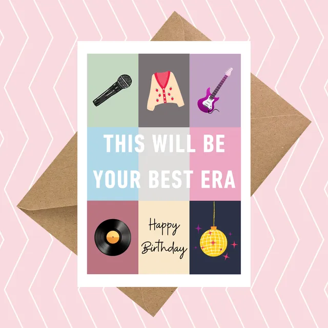 This Will Be Your Best Era Birthday Card