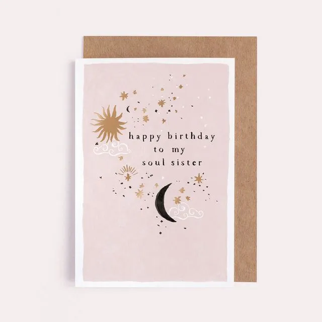Soul Sister Birthday Card | Luxury Female Birthday Cards