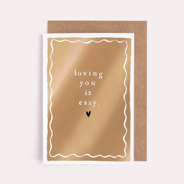 Loving You Is Easy Card | Love Card | Anniversary Card