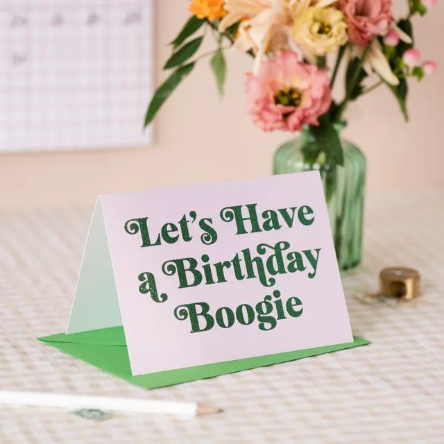 'Let's Have a Birthday Boogie' Card with Biodegradable Glitter