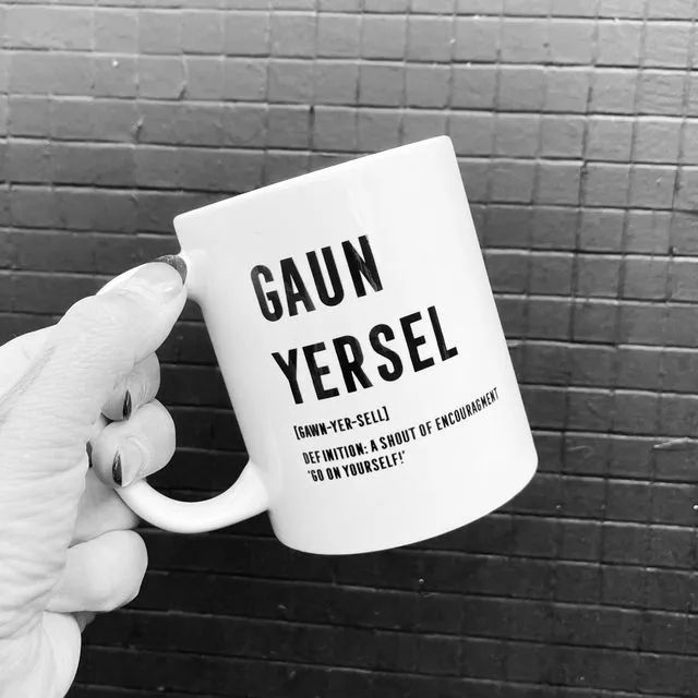 GAUN YERSEL Scottish Mug