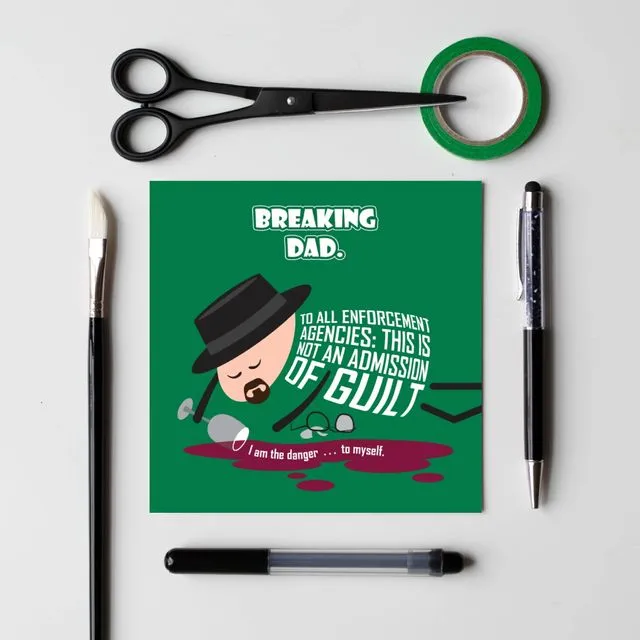 Breaking Bad card - Funny Father's Day or any occasion card for Dad