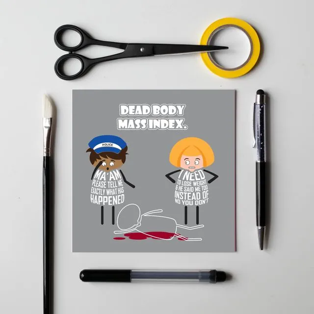 Body Mass Index card - Funny and quirky any occasion card