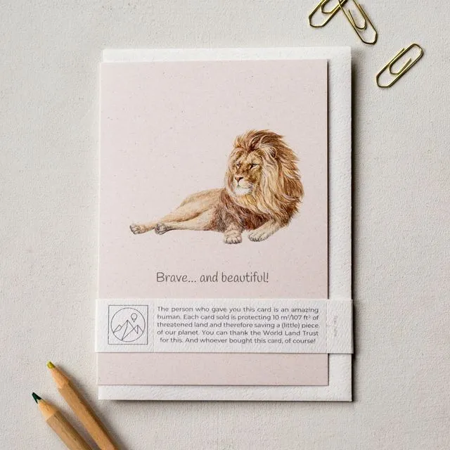 'Brave and beautiful!' Lion Greeting Card