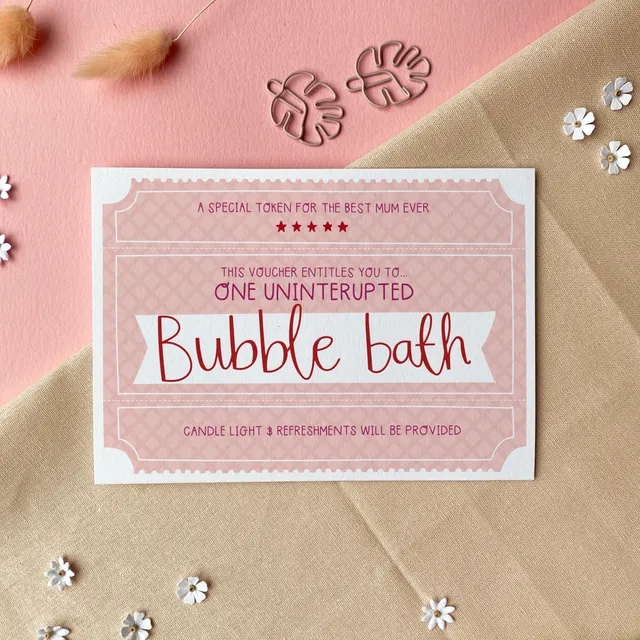 Bubble Bath Voucher – Mother’s Day Greeting Card