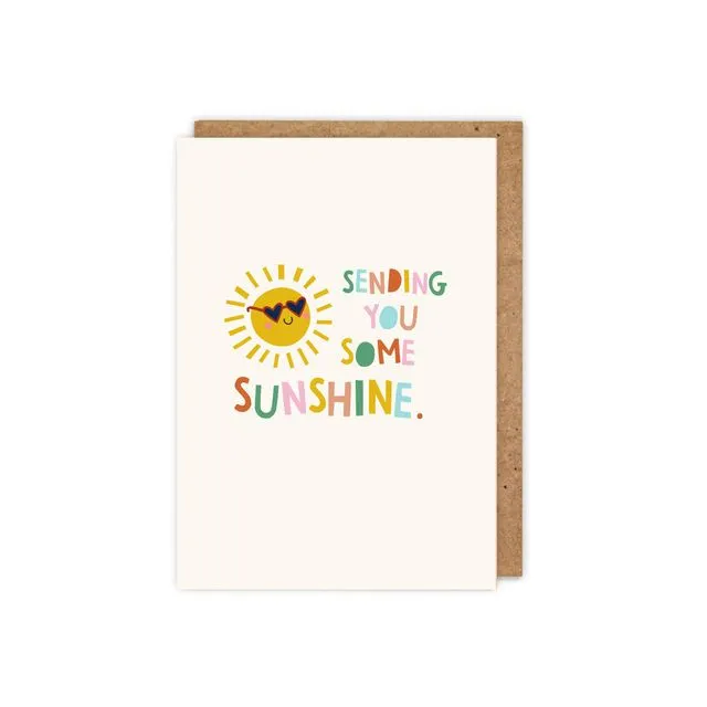 Sending you Some Sunshine encouragement Greetings Card