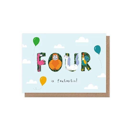 Four Is Fantastic 4th Birthday Age Children's Greetings Card