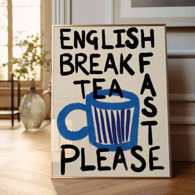 English Breakfast Tea' Print