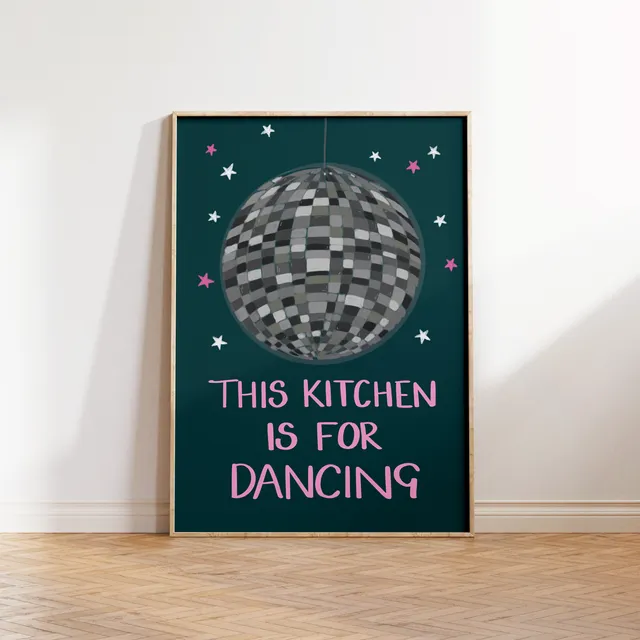 This Kitchen Is For Dancing' Print